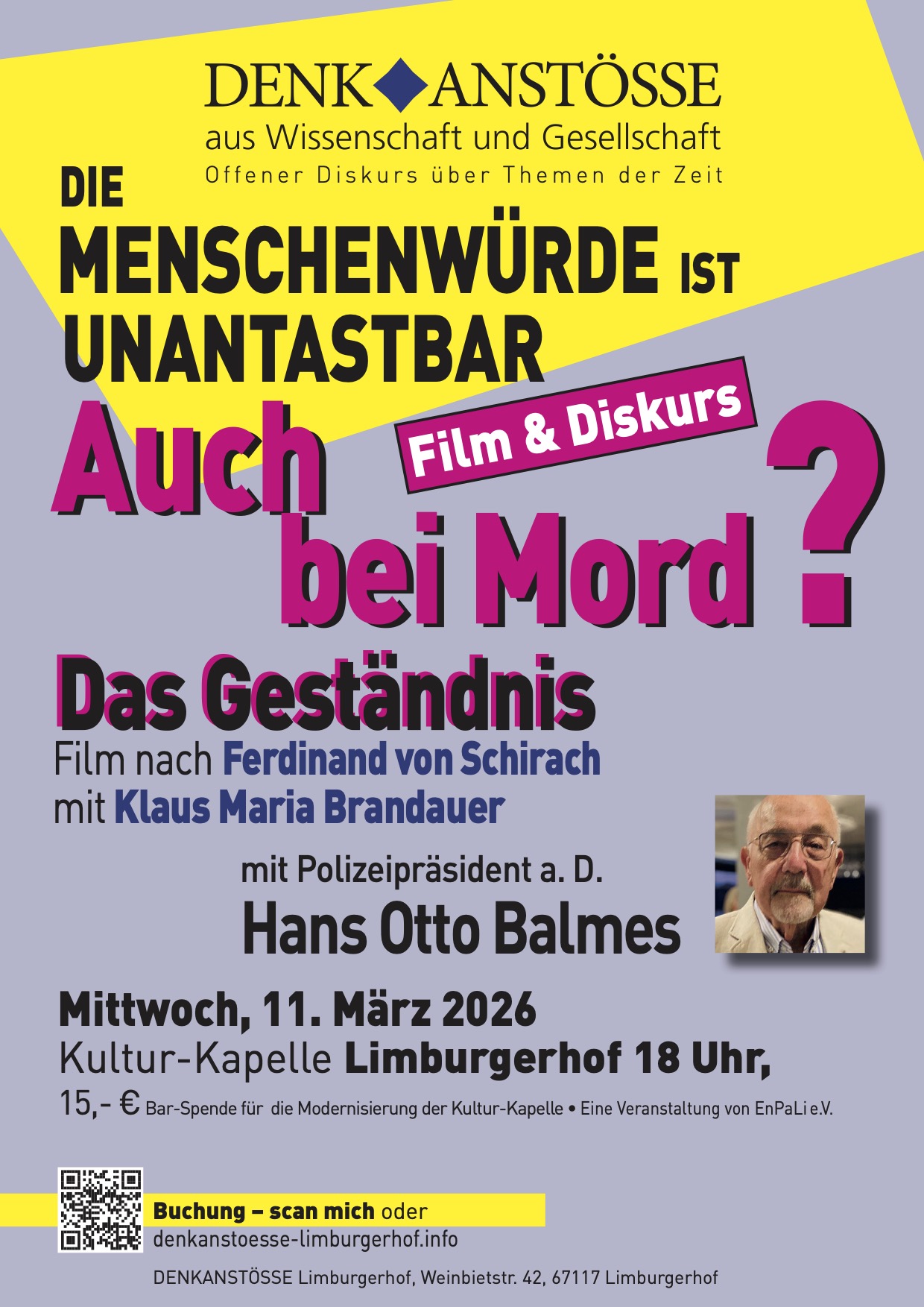 Die Menschenwürde ist unantastbar. Auch bei Mord?